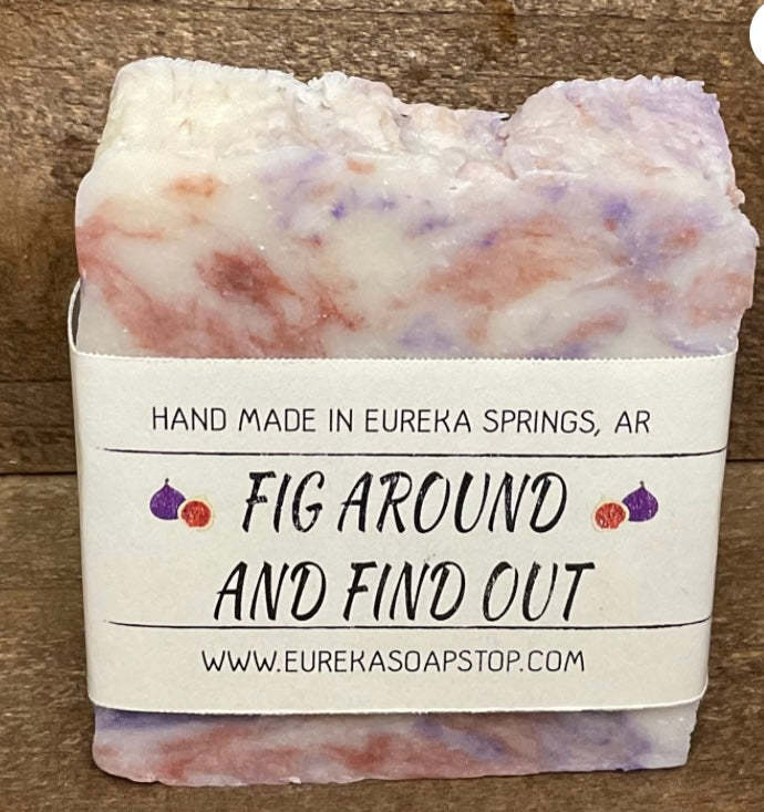 Fig Around and Find Out soap