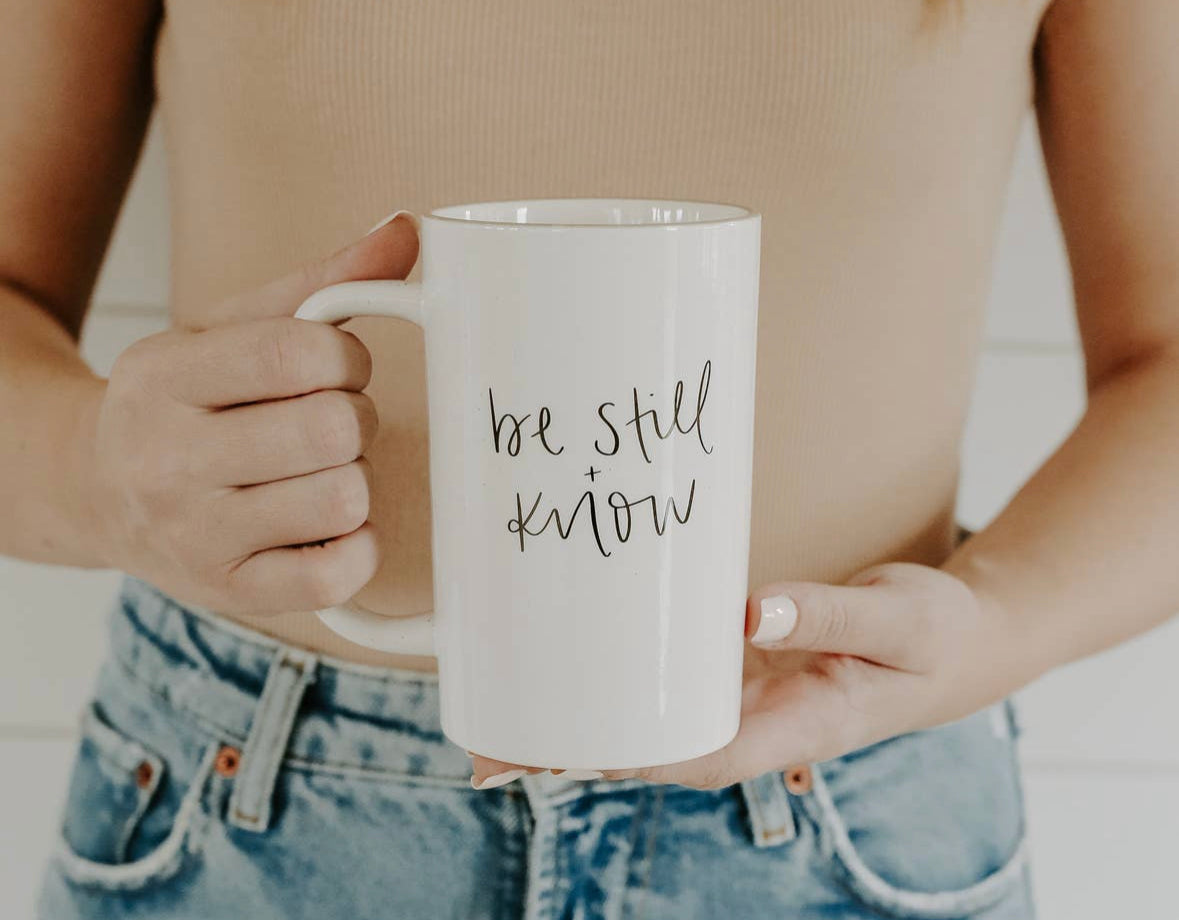 Be Still & Know Mug