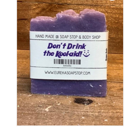 Don't drink koolaid Handmade Soap
